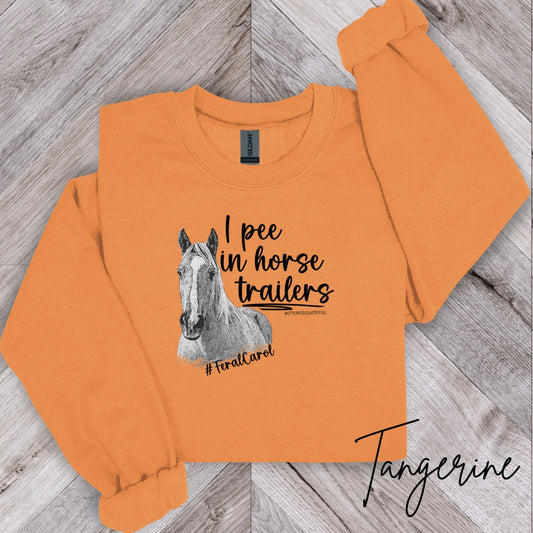 I pee in horse trailers-Crewneck Sweatshirt